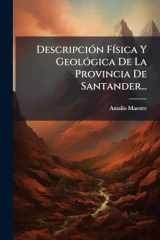 DescripciÃ3n FÃ-sica Y GeolÃ3gica De La Provincia De Santander... cover image