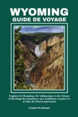 WYOMING GUIDE DE VOYAGE cover image