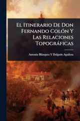 El Itinerario De Don Fernando ColÃ3n Y Las Relaciones Topogràficas cover image