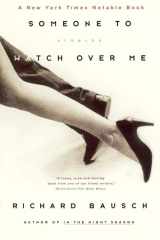 Someone to Watch Over Me: Stories cover image