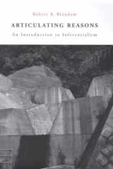 Articulating Reasons: An Introduction to Inferentialism cover image
