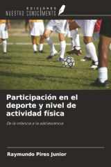 Participación en el deporte y nivel de actividad física: De la infancia a la adolescencia (Spanish Edition) cover image