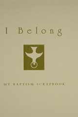 I Belong My Baptism Scrapbook cover image