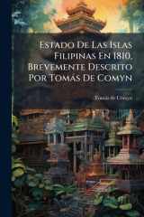 Estado De Las Islas Filipinas En 1810, Brevemente Descrito Por Tomàs De Comyn cover image