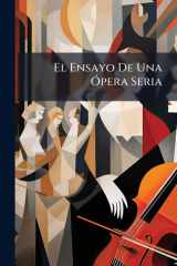 El Ensayo De Una Ã"pera Seria cover image
