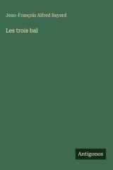 Les trois bal cover image