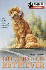 Animal Emergency #7: Hit-and-Run Retriever cover image