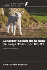 Caracterización de la lana de oveja Thalli por GC/MS: Un enfoque analítico (Spanish Edition) cover image
