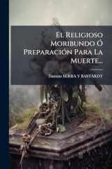 El Religioso Moribundo Ã" PreparaciÃ3n Para La Muerte... cover image