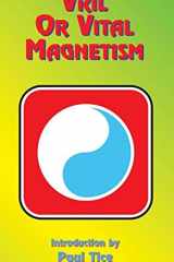 Vril Or Vital Magnetism Secret Doctrine of Ancient Atlantis, Egypt, Chaldea and Greece cover image