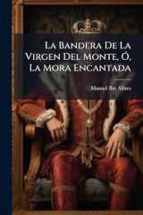 La Bandera de la Virgen Del Monte, Ã , la Mora Encantada cover image