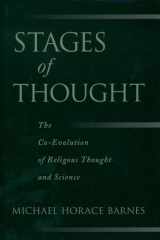 Stages of Thought:The Co-Evolution of Religious Thought and Science The Co-Evolution of Religious Thought and Science cover image