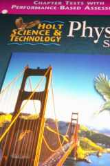 Holt Science and Technology Physics: Chapter Tests with Assessment cover image