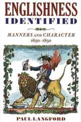 Englishness Identified: Manners and Character 1650-1850 cover image