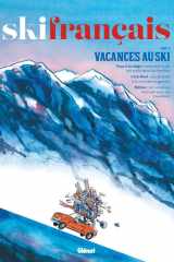 Ski français - Tome 07: Vacances au ski cover image