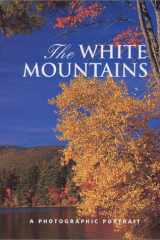 The White Mountains A Photographic Portrait cover image