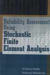 Reliability Assessment Using Stochastic Finite Element Analysis cover image