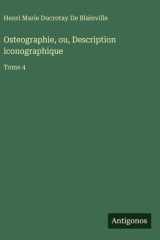 Osteographie, ou, Description iconographique: Tome 4 cover image
