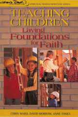 Teaching Children Laying Foundations for Faith cover image