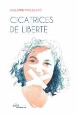 Cicatrices de liberté (French Edition) cover image