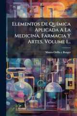 Elementos De QuÃ-mica Aplicada A La Medicina, Farmacia Y Artes, Volume 1... cover image