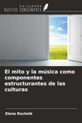 El mito y la música como componentes estructurantes de las culturas cover image