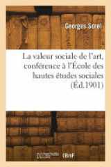 La valeur sociale de l'art, conférence à l'École des hautes études sociales cover image
