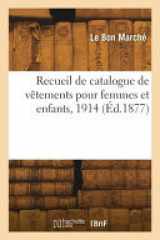 Recueil de catalogue de vêtements pour femmes et enfants, 1914 cover image