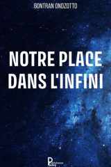 NOTRE PLACE DANS L'INFINI cover image