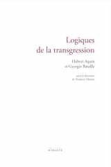 Logiques de la transgression: Hubert Aquin et Georges Bataille cover image