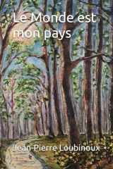 Le Monde est mon pays cover image