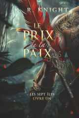 Le Prix de la Paix (Les Sept Îles) cover image