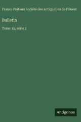 Bulletin: Tome 15, série 2 cover image