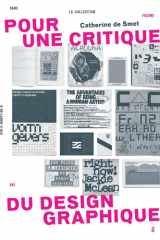 POUR UNE CRITIQUE DU DESIGN GRAPHIQUE: Dix-huit essais cover image