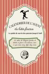 Calendrier de l’Avent du Lutin Farceur: Le guide de survie des parents jusqu’à Noël : 50 idées de blagues faciles et drôles à faire à la maison, avec ce que vous avez déjà chez vous cover image
