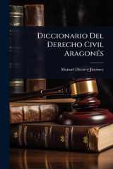 Diccionario Del Derecho Civil AragonÃ(c)s cover image
