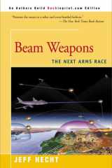 Beam Weapons The Next Arms Race cover image