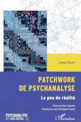 Patchwork de psychanalyse: Le peu de réalité cover image