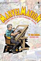 Marvelmation: Jack Kirbyâe(tm)s Final Act in Comics and Animation Âe¢ 1976-1994 Jack Kirby Collector #98 cover image