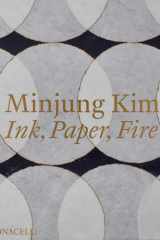 Minjung Kim: Ink, Paper, Fire cover image