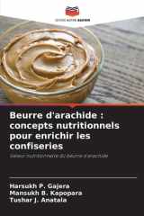 Beurre d'arachide: concepts nutritionnels pour enrichir les confiseries cover image