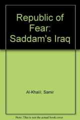 Republic of Fear The Inside Story of Saddam's Iraq cover image