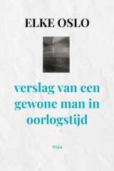 verslag van een gewone man in oorlogstijd: 1944 cover image