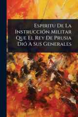 Espiritu De La InstrucciÃ3n Militar Que El Rey De Prusia DiÃ3 A Sus Generales cover image