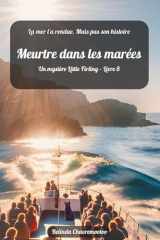 Meurtre dans les marées: La mer l'a rendue. Mais pas son histoire cover image