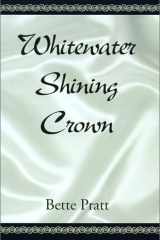 Whitewater Shining Crown cover image
