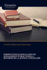 Perspectives d'Application Du Management Public Pour La Reforme de la Justice Congolaise cover image