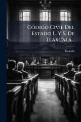 CÃ3digo Civil Del Estado L. Y S. De Tlaxcala... cover image