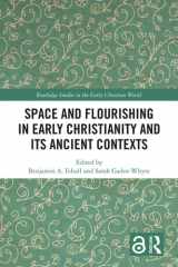 Space and Flourishing in Early Christianity and its Ancient Contexts cover image