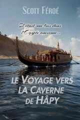 Le voyage vers la caverne de Hâpy cover image